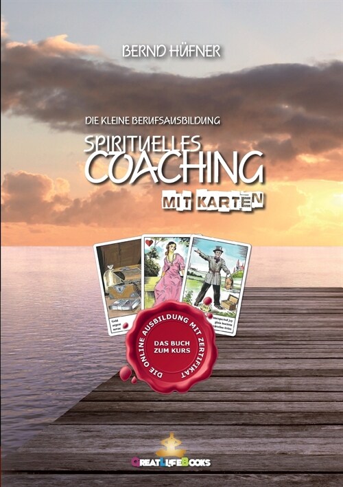 Spirituelles Coaching: mit den Zigeuner-Wahrsagekarten (Paperback)