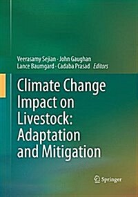 Climate Change Impact on Livestock: Adaptation and Mitigation (Paperback, Softcover Repri)