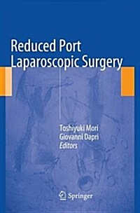 Reduced Port Laparoscopic Surgery (Paperback, Softcover Repri)