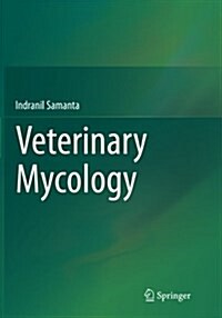 Veterinary Mycology (Paperback, Softcover Repri)