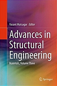 Advances in Structural Engineering: Materials, Volume Three (Paperback, Softcover Repri)