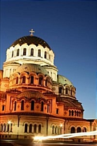 St Alexander Nevski Church in Sofia Bulgaria Journal: 150 Page Lined Notebook/Diary (Paperback)