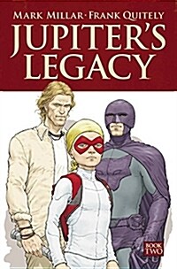 Jupiters Legacy Volume 2 (Paperback)