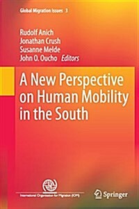 A New Perspective on Human Mobility in the South (Paperback, Softcover Repri)