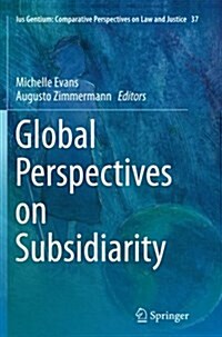 Global Perspectives on Subsidiarity (Paperback, Softcover Repri)