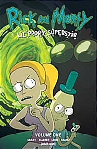 Rick and Morty: Lil Poopy Superstar (Paperback)