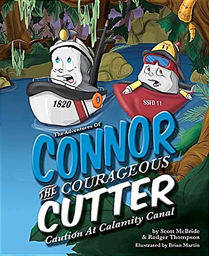 Adv of Connor the Courageous C (Hardcover)