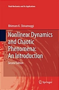 Nonlinear Dynamics and Chaotic Phenomena: An Introduction (Paperback, 2, Softcover Repri)