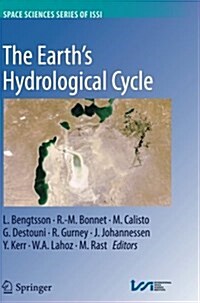 The Earths Hydrological Cycle (Paperback, Softcover Repri)