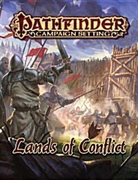 Pathfinder Campaign Setting: Lands of Conflict (Paperback)