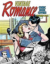 Vintage Romance Comic Book Covers Coloring Book (Paperback)