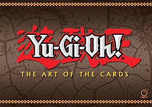 Yu-GI-Oh! the Art of the Cards (Hardcover)