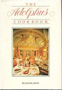 The Adolphus Cookbook (Hardcover)