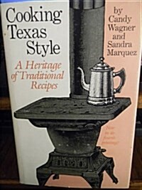 Cooking Texas Style (Hardcover, 1st)