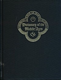Dictionary of the Middle Ages (Hardcover)