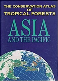 Conservation Atlas of Tropical Forests (Hardcover)