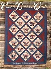 Classic Basket Quilts (Paperback)