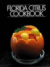 Florida Citrus Cookbook (Hardcover)