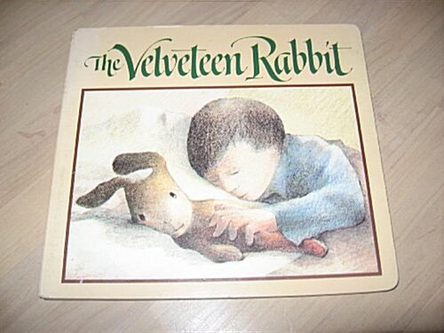 The Velveteen Rabbit (Board Book)