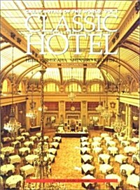 Classic Hotel (Hardcover)