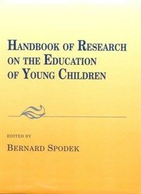 Handbook of research on the education of young children