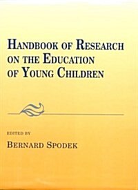 Handbook of Research on the Education of Young Children (Hardcover)