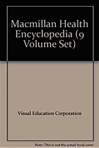Macmillan Encyclopedia of Health (Hardcover)