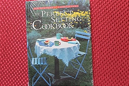 The Perfect Setting Cookbook (Hardcover)