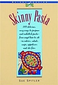 Skinny Pasta (Paperback, 2nd)