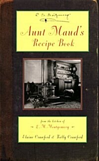 Aunt Mauds Recipe Book (Hardcover)