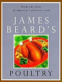 James Beards Poultry (Paperback)