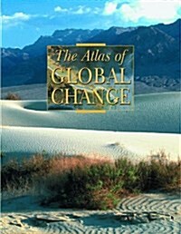 The Atlas of Global Change (Hardcover)