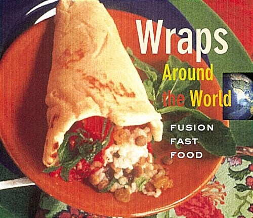 Wraps Around the World (Hardcover)
