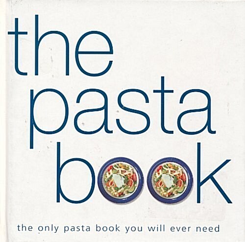 The Pasta Book (Hardcover)