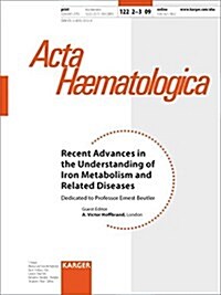 Recent Advances in the Understanding of Iron Metabolism and Related Diseases (Paperback, 1st, Special)