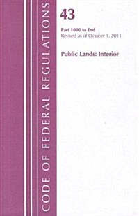 Public Lands: Interior, Part 1000 to End (Paperback, Revised)