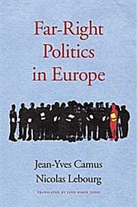 Far-right Politics in Europe (Hardcover)