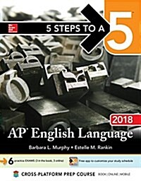 5 Steps to a 5: AP English Language 2018 (Paperback)