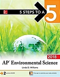 5 Steps to a 5: AP Environmental Science 2018 (Paperback)