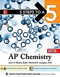 [중고] 5 Steps to a 5: AP Chemistry 2018 (Paperback)