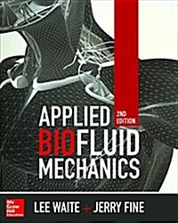 Applied Biofluid Mechanics, Second Edition (Hardcover, 2)