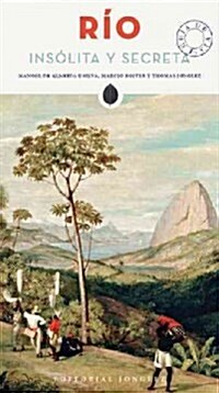 Rio insolita y secreta (Paperback)