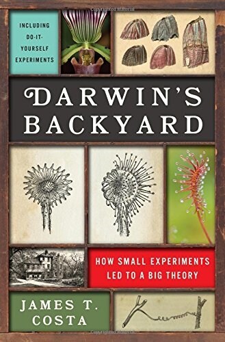 [중고] Darwin‘s Backyard: How Small Experiments Led to a Big Theory (Hardcover)