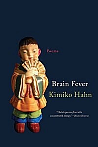 Brain Fever: Poems (Paperback)