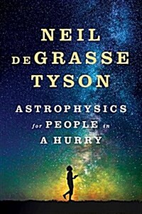[중고] Astrophysics for People in a Hurry (Hardcover)