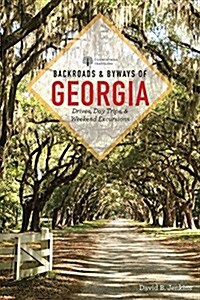 Backroads & Byways of Georgia (Paperback)