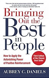Bringing Out the Best in People: How to Apply the Astonishing Power of Positive Reinforcement, Third Edition (Audio CD)