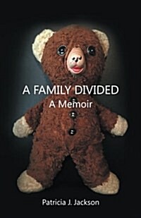 A Family Divided (Paperback)