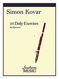 24 Daily Exercises for Bassoon: Bassoon (Paperback)