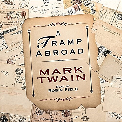 A Tramp Abroad (Audio CD, Unabridged)